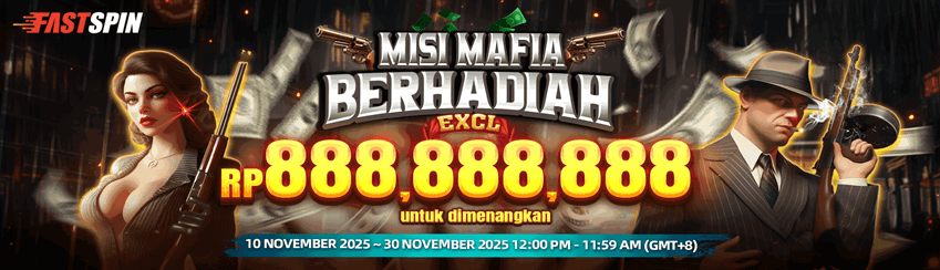 FASTSPIN – MISI MAFIA BERHADIAH EKSKLUSIF!